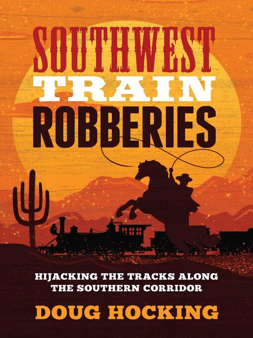 Cover image for Southwest Train Robberies